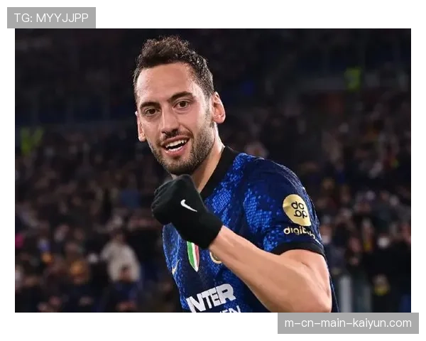 恰尔汗奥卢点射建功 成国米中场节拍器却难挽平局